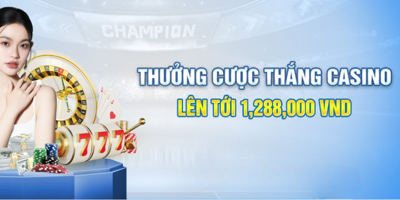 Cơ hội nhận khuyến mãi 69VN 1,288,000đ chỉ với sảnh Casino 